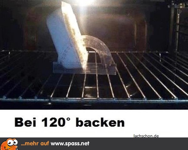 Bei 120 Grad Lustige Bilder auf