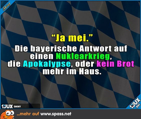 Ja mei… Lustige Bilder auf