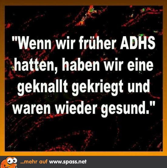 34+ Adhs Lustige Sprüche, Über baden lacht die sonne;