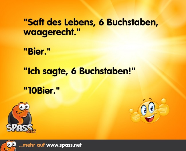 Saft des Lebens Lustige Bilder auf