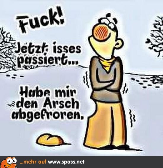 A..kalt Lustige Bilder auf