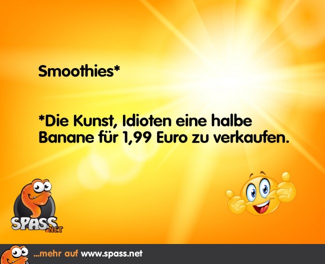 Smoothies Lustige Bilder auf