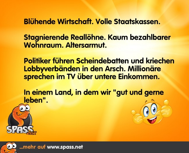 Das Land, in dem wir gut und gerne leben Lustige Bilder auf