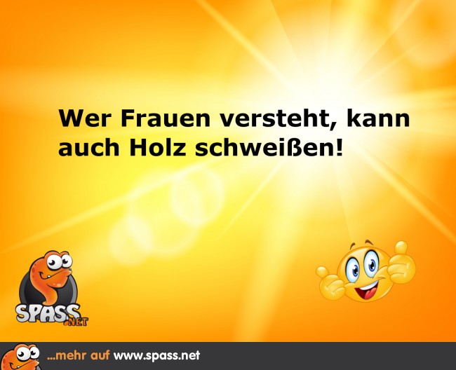 Ein Frauenversteher Lustige Bilder auf