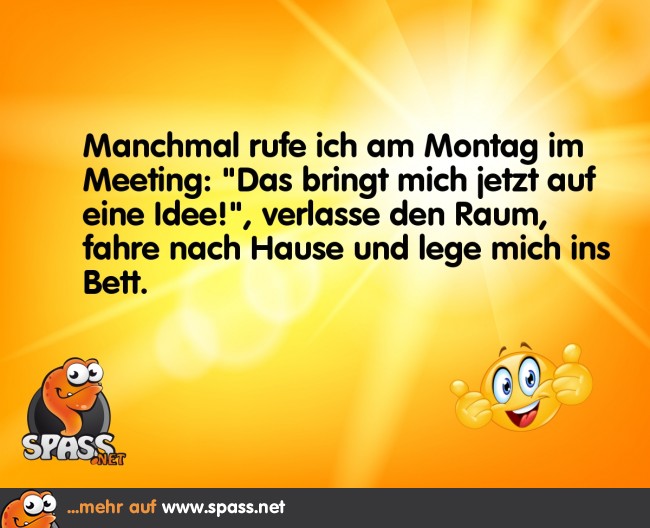 Montags im Meeting Lustige Bilder auf