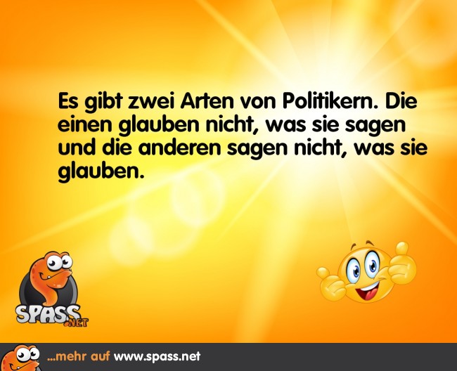 Zwei Arten von Politikern Lustige Bilder auf