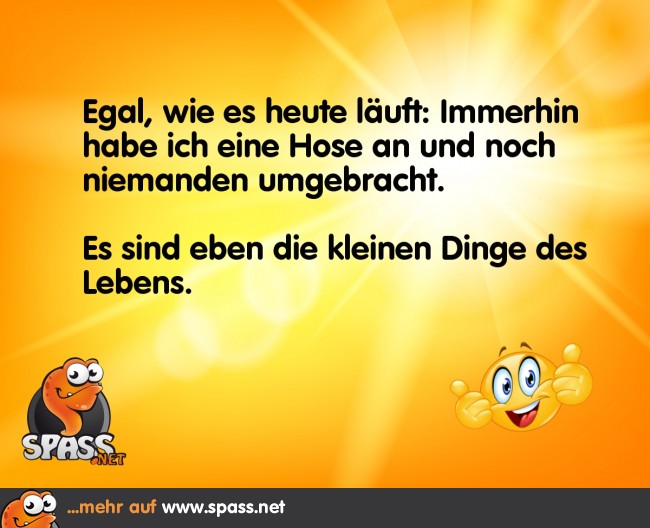 Die kleinen Dinge des Lebens Lustige Bilder auf