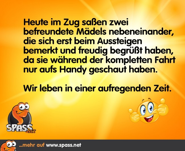 Aufregende Zeiten Lustige Bilder auf