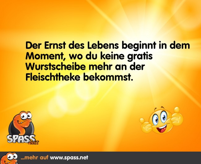 Der Ernst des Lebens Lustige Bilder auf