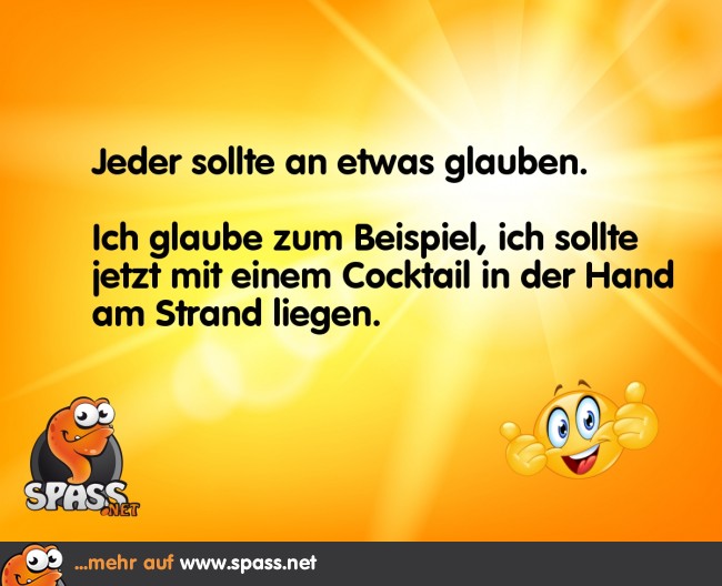 Glaube an etwas! Lustige Bilder auf