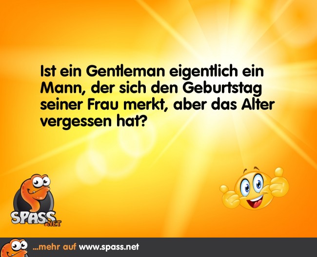 Ein echter Gentleman Lustige Bilder auf