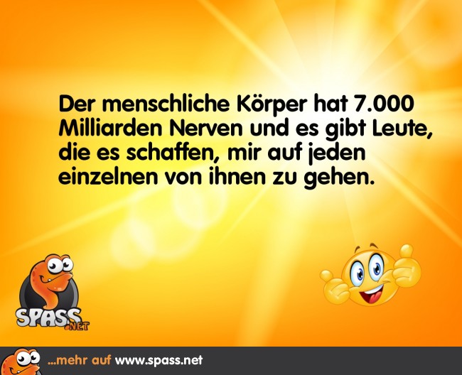 Jeder einzelne Nerv Lustige Bilder auf