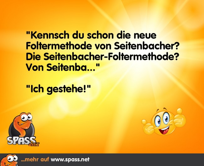Neue Foltermethode Lustige Bilder auf