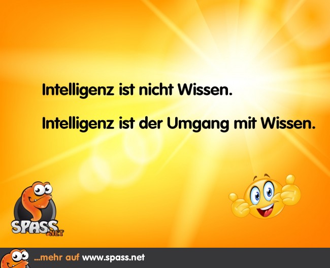 Die eigentliche Intelligenz Lustige Bilder auf