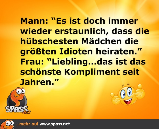 Ein schönes Kompliment Lustige Bilder auf