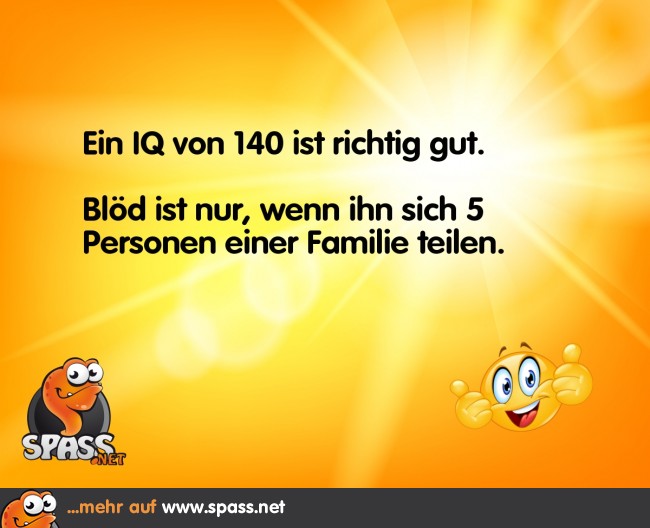 Ein hoher IQ Lustige Bilder auf