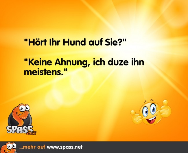 Hört nur auf Du Lustige Bilder auf