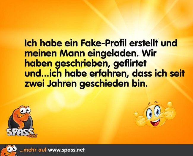 34+ Fake Profile Lustige Sprüche, Die sprüche waren
