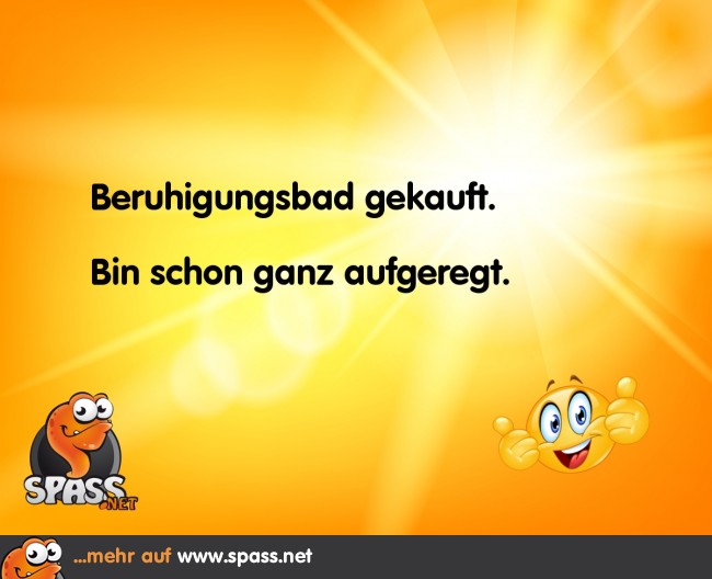 Beruhigungsbad Lustige Bilder auf