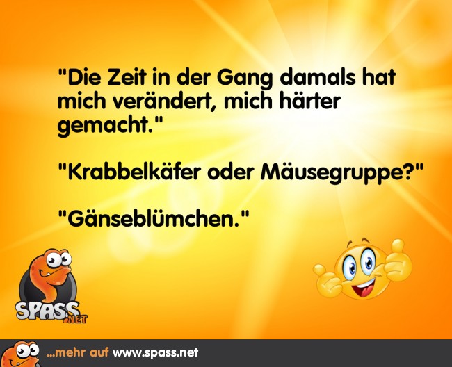 Hart durch die Gang Lustige Bilder auf