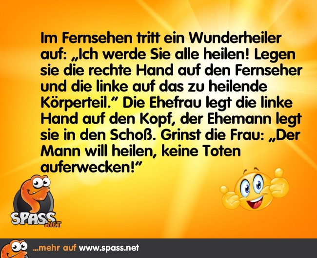 Der Wunderheiler Lustige Bilder auf
