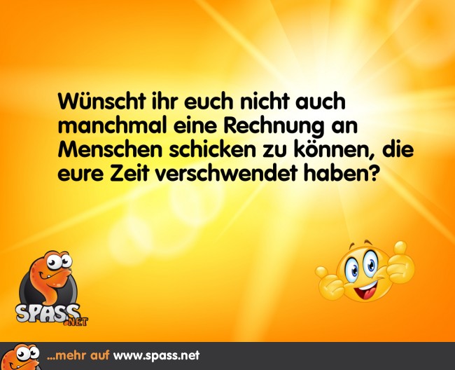 Rechnung für verschwendete Zeit Lustige Bilder auf