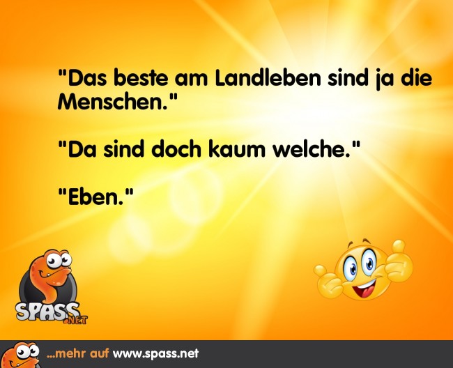 Das Schöne am Landleben Lustige Bilder auf