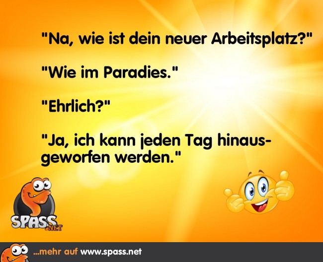 Arbeiten wie im Paradies Lustige Bilder auf