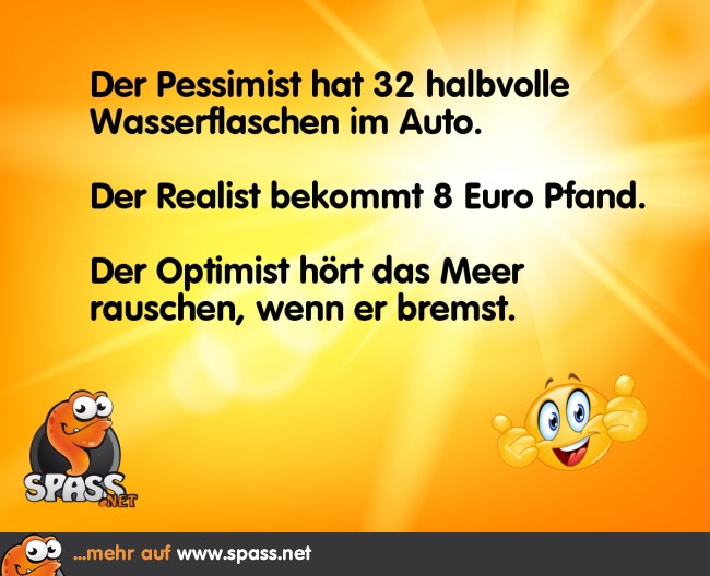 38+ Lustige Sprüche Optimist, Immer nur optimistisch kann eigentlich