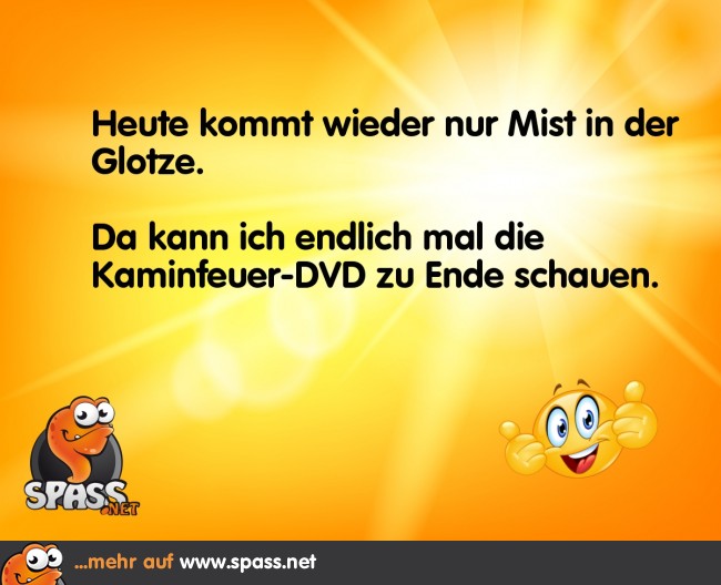 Endlich mal fertig schauen Lustige Bilder auf