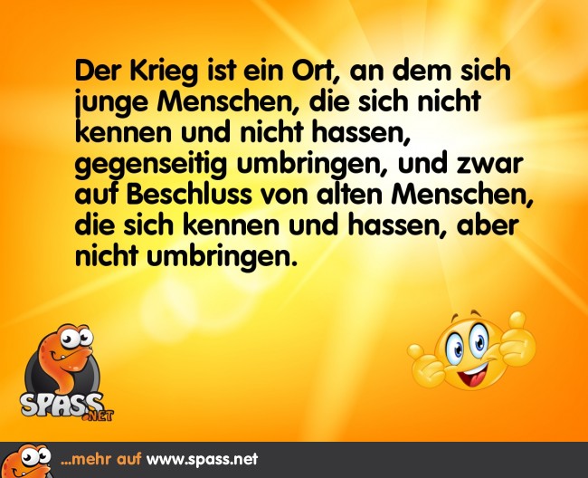 Krieg trifft immer die Falschen Lustige Bilder auf