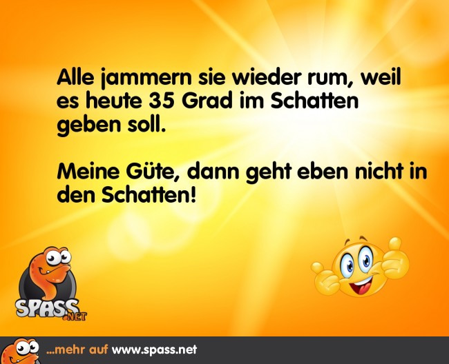 Der heisse Schatten Lustige Bilder auf