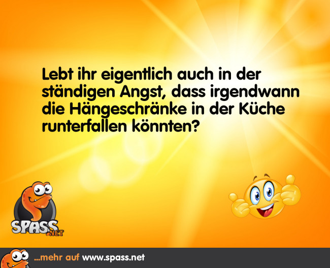 Diese immerwährende Angst… Lustige Bilder auf