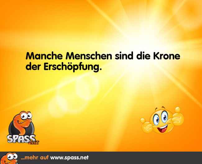 Manche sind die Krönung Lustige Bilder auf