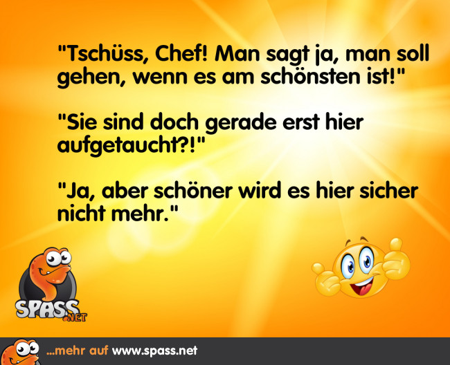 Gehen, wenn’s am schönsten ist Lustige Bilder auf
