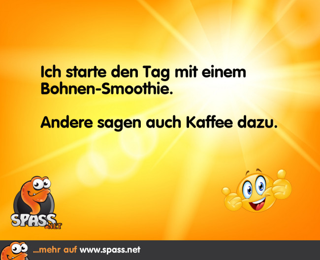 BohnenSmoothie Lustige Bilder auf