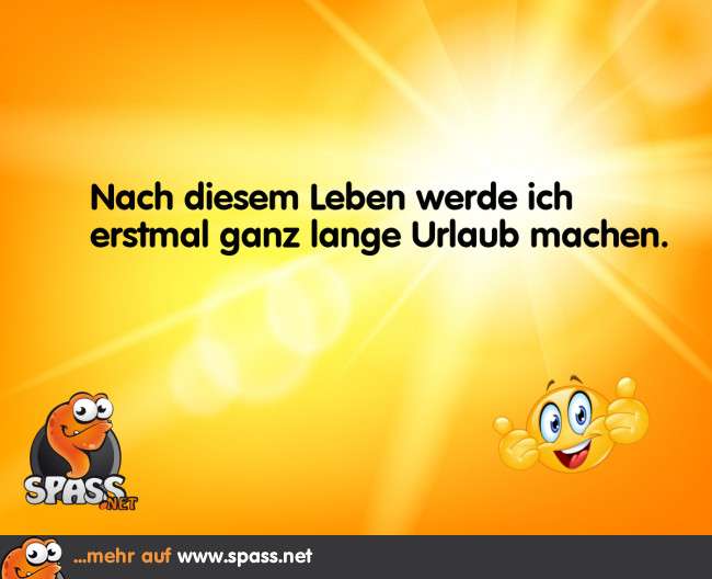Urlaub vom Leben Lustige Bilder auf