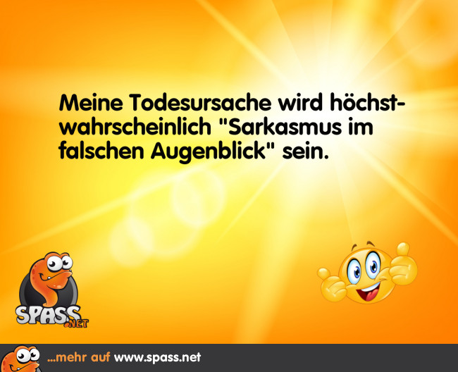 Ein Spruch zur falschen Zeit Lustige Bilder auf