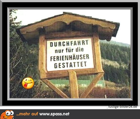 Das muss aber eine große Durchfahrt sein! Lustige Bilder auf