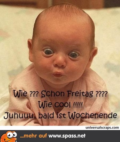 Juhuu, es ist Freitag!