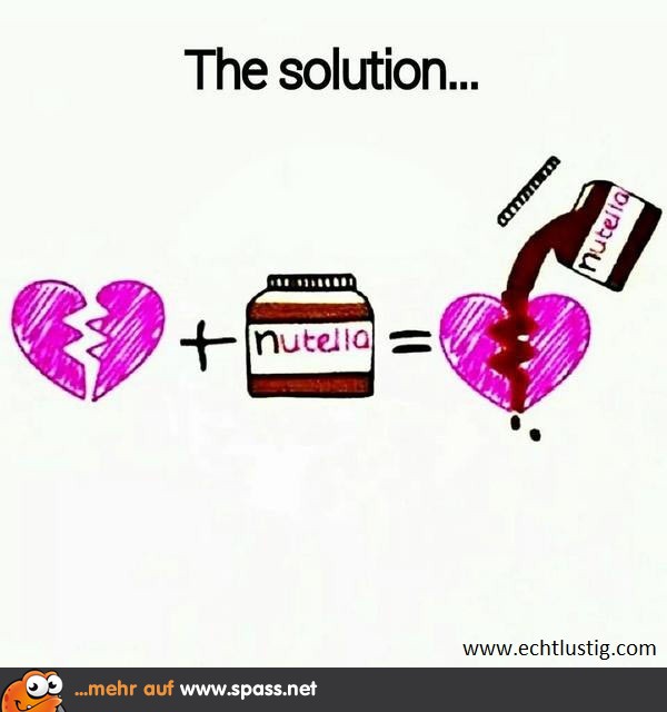 Nutella heilt alle Wunden.