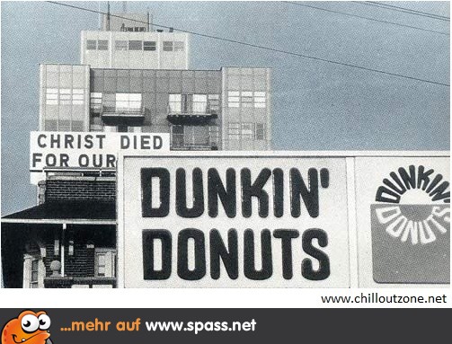 Christus starb für diese Donuts!