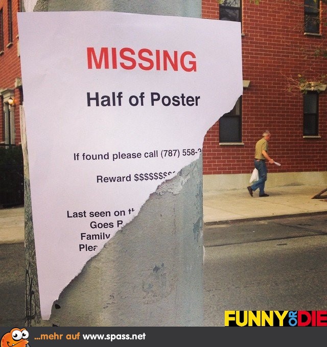 "Vermisst: die andere Poster-Hälfte"