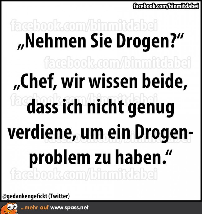 Nehmen Sie Drogen? Lustige Bilder auf