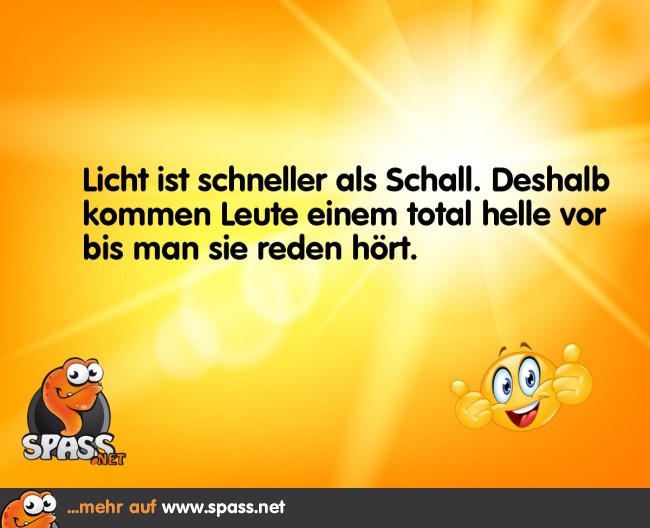 Licht ist schneller als Schall | Lustige Bilder auf Spass.net