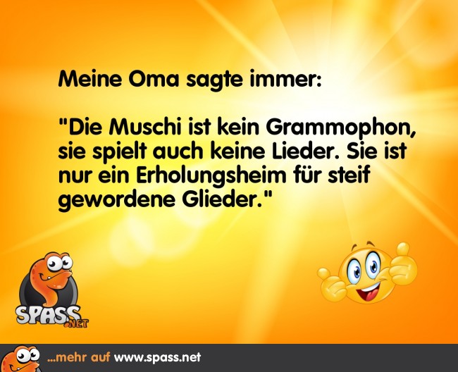 Oma wusste Bescheid Lustige Bilder auf