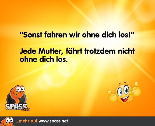 Die Drohung kennen wir alle Lustige Bilder auf