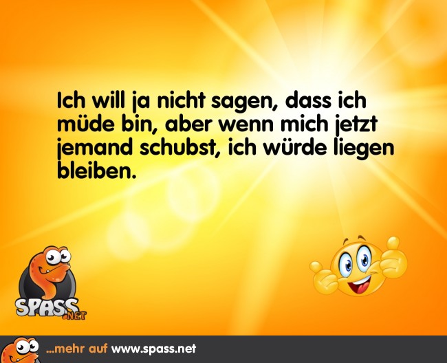 Vielleicht ein bisschen müde Lustige Bilder auf