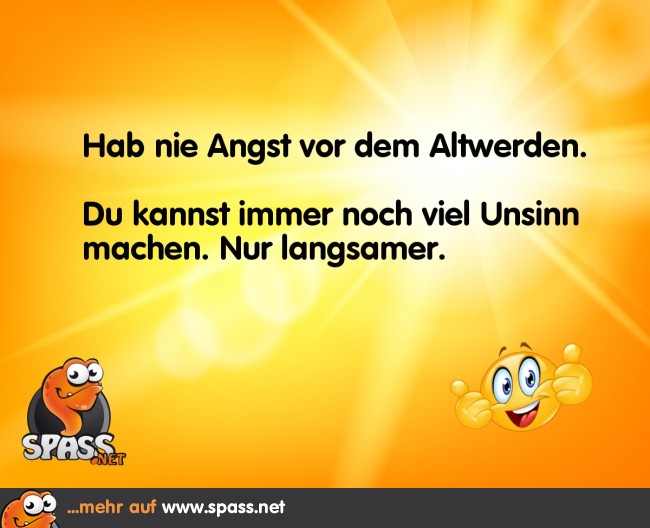 Unsinn geht in jedem Alter Lustige Bilder auf