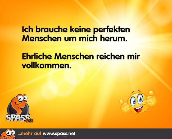 Ehrlich ist mir lieber Lustige Bilder auf